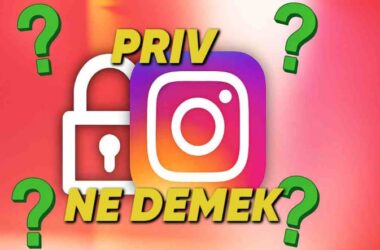 Instagram Priv Hesap Nedir? Avantajları, Kimler Kullanır ve Açılış Yöntemleri