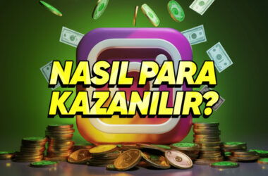 Instagram’da Gelir Elde Etmenin En Etkili Yolları: Detaylı ve SEO Dostu Rehber