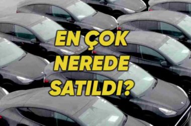 2025 Haziran Ayında Avrupa’da En Fazla Tesla Satılan Ülkeler ve Türkiye’nin Yükselişi