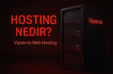 Hosting Nedir? Web Siteniz İçin Doğru Seçim Rehberi