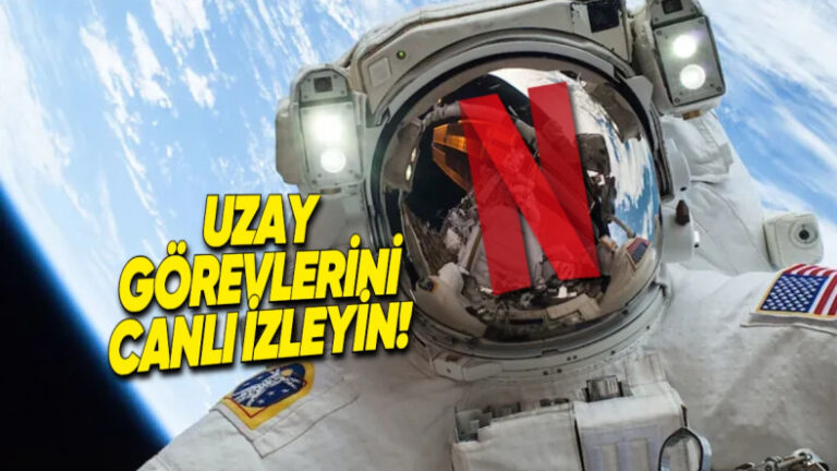 Netflix ile NASA’dan Dev Ortaklık: Uzay Görevleri ve Roket Fırlatmaları Artık Canlı Yayında!