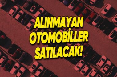Otoparkta Bekleyen Trafikten Men Edilmiş Araçlar İçin Yeni Uygulama: 6 Ayda Alınmayanlar Satılacak!