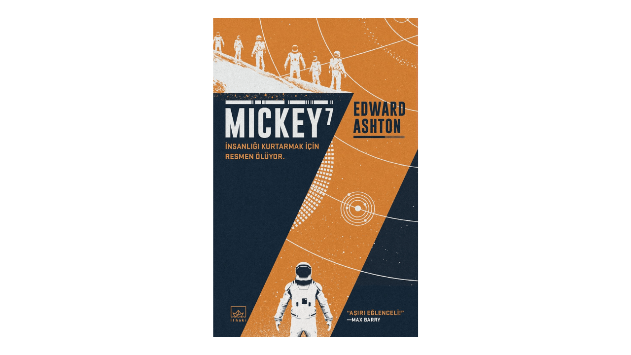Mickey 7- Edward Ashton