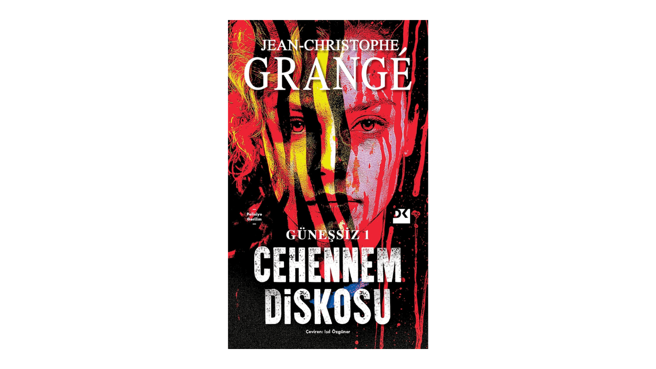 Güneşsiz 1 - Cehennem Diskosu- Jean Christophe Grange