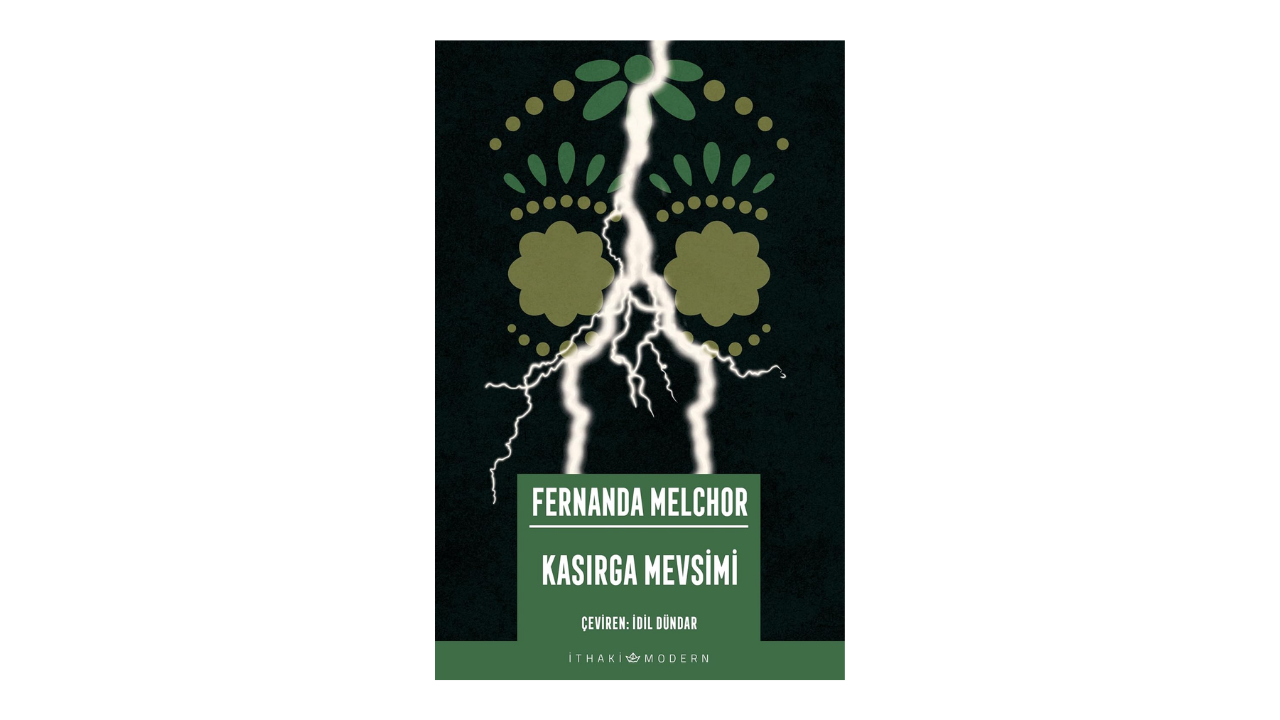 Kasırga Mevsimi- Fernanda Melchor