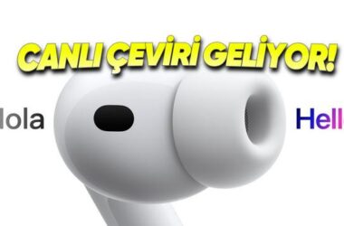 AirPods Pro 3 Türkiye’de: Canlı Çeviri ve Gelişmiş İşitme Koruma Özellikleriyle Ses Deneyiminde Yeni Dönem