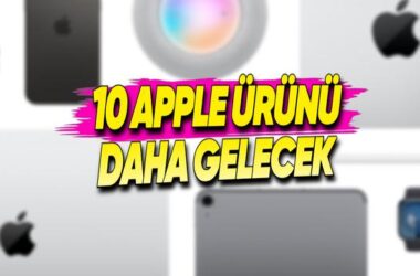 Apple’ın 2025 ve 2026 İçin Planladığı 10 Yeni Ürün: iPhone 17 Serisinden Vision Pro’ya Kadar Tüm Detaylar!