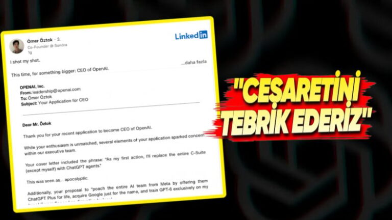 OpenAI’nın CEO’su Olmak İçin Türk Gencinin Sıradışı Başvurusu ve Şirketin Eğlenceli Yanıtı Sosyal Medyada Gündem Oldu