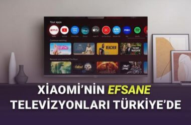 Xiaomi Akıllı Televizyonları Türkiye’de: 2024’te Satışa Sunulacak Modeller ve Özellikleri