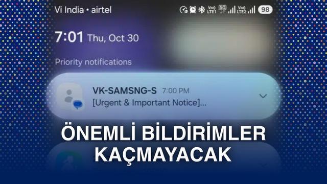 Samsung One UI 8.5 ile Gelen Öncelikli Bildirimler Özelliği: Yenilikler ve Avantajlar