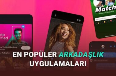 Türkiye’de En Çok Tercih Edilen Arkadaşlık ve Sohbet Uygulamaları: Avantajlar, Özellikler ve Popülerlik Sebepleri