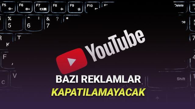 YouTube’da Kapanmayan Reklamlar Özelliği Kullanıcıları Endişelendirdi: Detaylı Açıklama