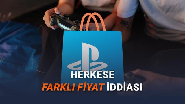 PlayStation Oyunları Hakkında Skandal İddia: "Herkese Farklı Fiyat Gösteriyor!"