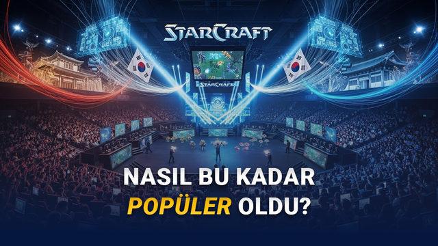 StarCraft Oyunu, Güney Kore'de Nasıl Taekwondo'yu Geçerek "Ulusal Spor" Hâline Geldi?