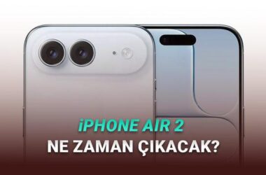 iPhone Air 2 ve iPhone 20’nin Tanıtım Tarihi Belli Oldu: Yeni Apple Modellerinin Tüm Detayları