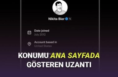 X Ana Sayfasında Konum Bilgilerini Gösteren Yenilikçi Chrome Uzantısı: Özellikler ve Detaylı Rehber