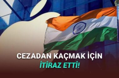 Apple’a Hindistan’dan 38 Milyar Dolarlık Rekor Ceza Tehdidi! Sürecin Detayları ve Son Gelişmeler