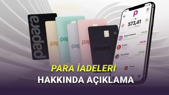 Faaliyet İzinleri İptal Edilen Papara, Kullanıcılara Para İadeleriyle İlgili A&ccedil;ıklama Yaptı