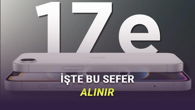 iPhone 17e'nin Tasarımıyla İlgili En Merak Edilen Konu Ortaya Çıktı (Nihayet...)