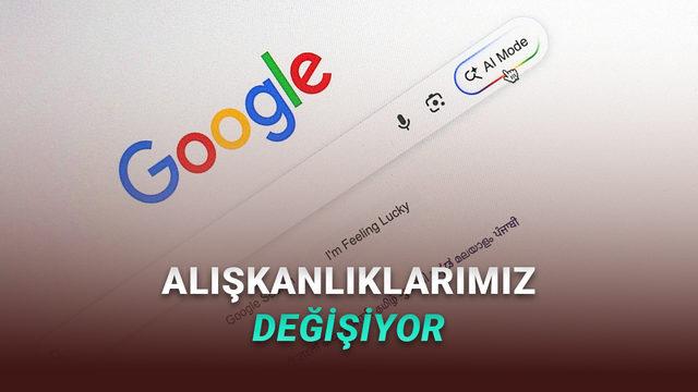 Google Aramaları Değiştiriyor: Yapay Zekâ Özellikleri ile Yeni Dönem Başlıyor
