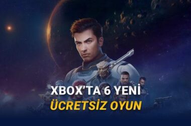 4-7 Aralık Tarihlerinde Xbox’ta Toplam 2.000 TL Değerindeki 6 Oyun Ücretsiz Oynanabiliyor!