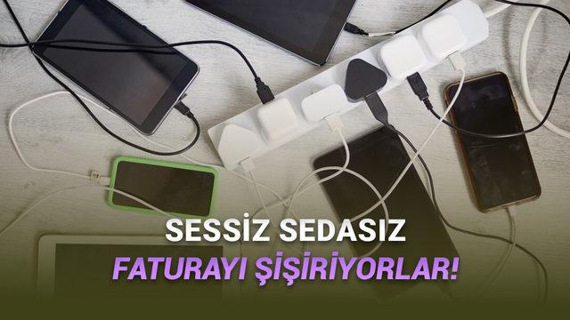 Kapalıyken Bile Enerji T&uuml;keten ve Elektrik Faturasını Kabartan "Sinsi" Cihazlar!