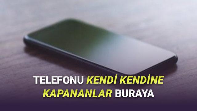 Android Telefonlarda Ani Kapanma Sorunu: Nedenleri ve Kalıcı Çözüm Yöntemleri