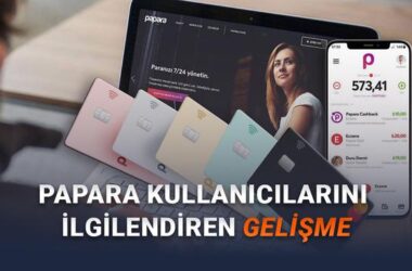 Papara Yeniden Faaliyete Başlıyor: Mahkemenin Yürütmeyi Durdurma Kararı ile Büyük Gelişme!