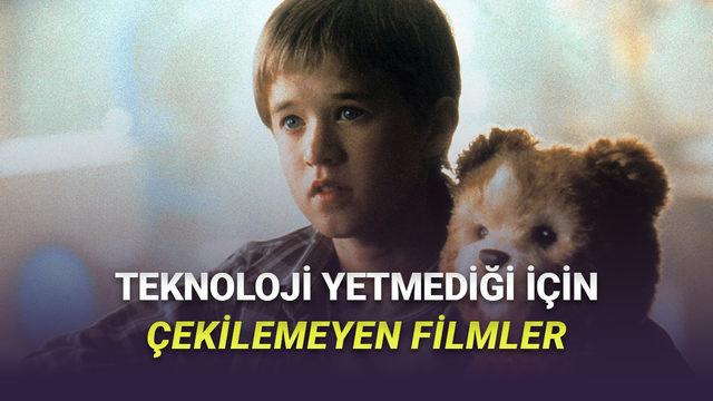 Teknoloji Yetmediği İ&ccedil;in &Ccedil;ekilemeyen ve Ertelenmek Zorunda Kalınan Filmler