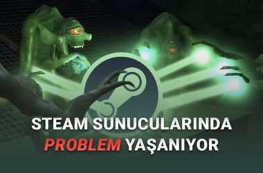 Steam’a Erişim Sorunu: Valve Oyunları ve Mağaza Sunucuları Türkiye’de Çöktü!
