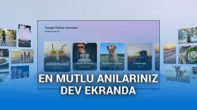 Samsung AI TV’lerde Google Fotoğraflar Entegrasyonu ve Kişiselleştirilmiş Anı Deneyimi