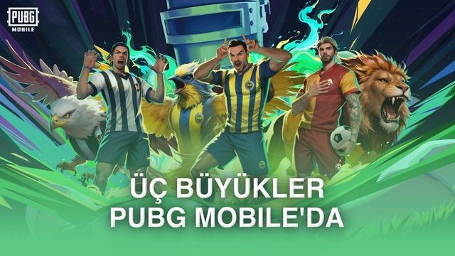 PUBG MOBILE’da Türk Futbolunun Üç Büyükleri: Kulüpler ve Oyun Sektöründe Devrimsel İş Birliği