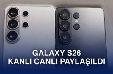 2026’ya Damga Vuracak: Samsung Galaxy S26 Serisi Tasarım, Yenilikler ve Sektörel Bakış