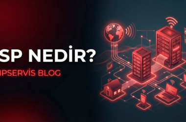 İnternet Sağlayıcısı Nedir? ISP Terimi Açıklaması