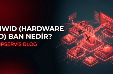 HWID (Hardware ID) Ban Nedir? Kurtulmanın Yolları