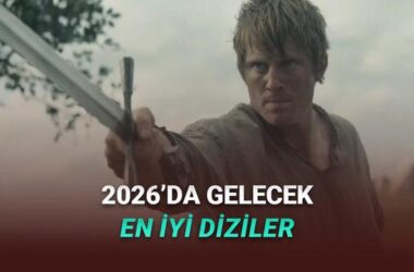 Diziyle Dolu Bir Yıla Hazır Olun: 2026’da Gelecek En İyi Diziler