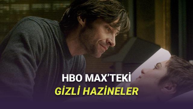 T&uuml;rkiye'nin En Pop&uuml;ler Platformu HBO Max'te Olmasına Rağmen Kimsenin Bilmediği Harika Filmler