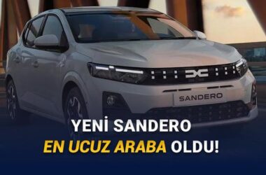 Ocak 2026 Dacia Fiyat Listesi: Yeni Sandero, En Ucuz Araba Olarak Türkiye’de!
