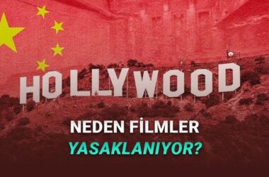 Çin’de Bazı Hollywood Filmleri Neden Sansürleniyor ya da Yasaklanıyor?