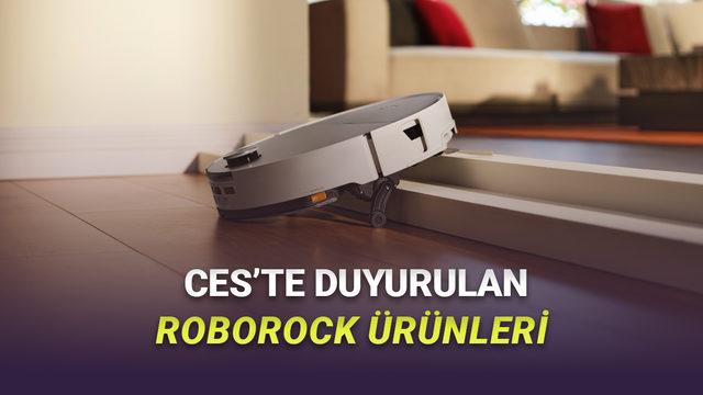 Roborock'un CES 2026'da Duyurduğu T&uuml;m &Uuml;r&uuml;nler