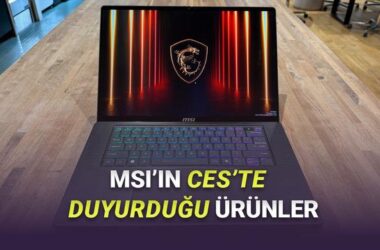 MSI’ın CES 2026’da Yaptığı Tüm Duyurular (Âdeta Şov Yaptı)