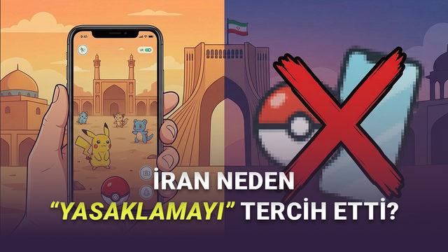 İran, Pok&eacute;mon Go&rsquo;yu Neden Yasakladı? (D&uuml;nyada Bunu Yapan İlk &Uuml;lke)