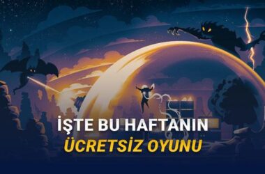 [9-12 Ocak] 400 TL Değerindeki Oyun, Bu Hafta Sonu Steam’de Ücretsiz!