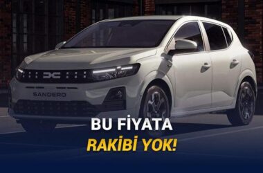 Türkiye’nin En Uygun Fiyatlı Arabası Dacia Sandero: Alınır mı? Detaylı Rehber