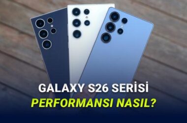 Samsung Galaxy S26 ve S26 Ultra’nın Performans Testi Sonuçları Ortaya Çıktı
