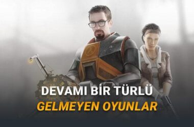 Yıllardır Beklenen, Bir Türlü Gelmeyen Devam Oyunları: Oyuncuların Unutulmaz Hayal Kırıklıkları