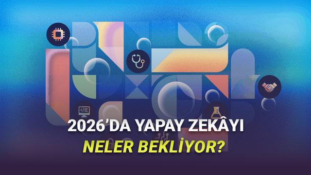 Yapay Zek&acirc; İ&ccedil;in Sırada Ne Var? Microsoft, 2026'nın En &Ouml;nemli 7 Yapay Zek&acirc; Trendini A&ccedil;ıkladı