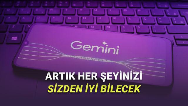 Gemini'ın Yeni "Personal Intelligence" &Ouml;zelliği Tanıtıldı: Artık Nerede Ne Yaptığınızı Bilecek!