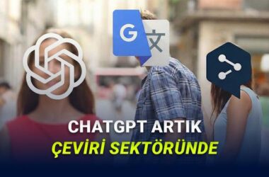 ChatGPT Translate: Yapay Zeka Destekli Çeviri Hizmeti Google Translate’e Rakip Oluyor!
