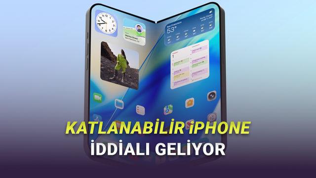 Katlanabilir iPhone'dan Yeni Bilgiler Sızdırıldı: Sekt&ouml;rde Devrim Yaratacak!
